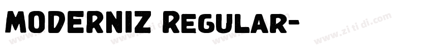 MODERNIZ Regular字体转换